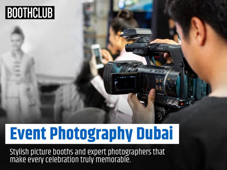 BOOTHCLUB: Dubai’s Leading Event Photographer & Luxury Photo Booth Rental Experience